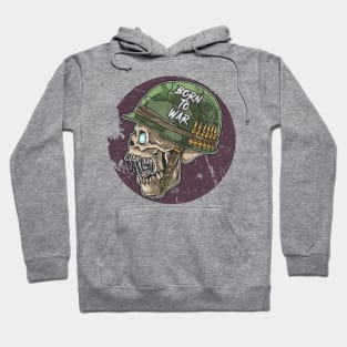 Born To War Hoodie